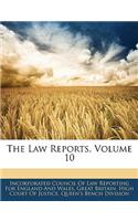 The Law Reports, Volume 10