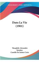 Dans La Vie (1901)