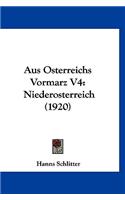 Aus Osterreichs Vormarz V4: Niederosterreich (1920)