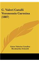 C. Valeri Catulli Veronensis Carmina (1887)
