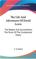 Life And Adventures Of David Lewis