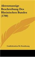 Aktenmassige Beschreibung Des Rheinischen Bundes (1790)