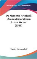 de Memoria Artificiali Quam Memoratiuam Artem Vocant (1541)