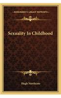 Sexuality in Childhood
