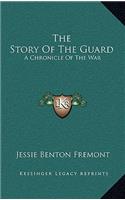 The Story of the Guard