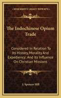 The Indochinese Opium Trade