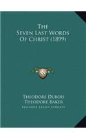 Seven Last Words of Christ (1899)