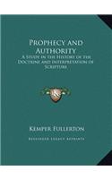 Prophecy and Authority