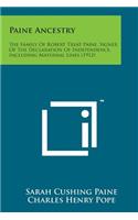 Paine Ancestry: The Family of Robert Treat Paine, Signer of the Declaration of Independence, Including Maternal Lines (1912)