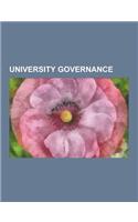 University Governance: Academic Administration, Academic Freedom, Ancient University Governance in Scotland, Chancellor (Education), Eth Boar(English)