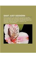 Sant Just Desvern: Edificis de Sant Just Desvern, Geografia de Sant Just Desvern, Santjustencs, Historia de Sant Just Desvern(Catalan)