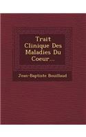 Trait? Clinique Des Maladies Du Coeur...