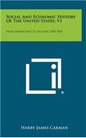 Social and Economic History of the United States, V1