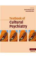 Textbook of Cultural Psychiatry
