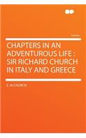 Chapters in an Adventurous Life
