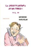 Le Disavventure Di Un Timido - Vol. IV: (Italian)