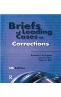Briefs of Leading Cases in Corrections