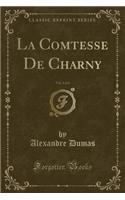 La Comtesse de Charny, Vol. 4 of 4 (Classic Reprint)