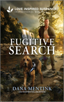 Fugitive Search: (2 Security Hounds Investigations)