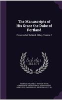 The Manuscripts of His Grace the Duke of Portland