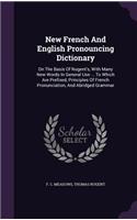New French and English Pronouncing Dictionary