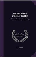 Die Flexion Im Oxforder Psalter