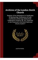Archives of the London-Dutch Church