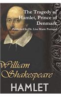 Tragedy of Hamlet, Prince of Denmark by William Shakespeare