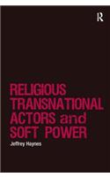 Religions, Transnational Actors and Soft Power