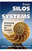 From Silos to Systems