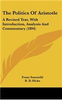 Politics Of Aristotle: A Revised Text, With Introduction, Analysis And Commentary (1894)