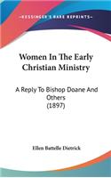 Women In The Early Christian Ministry