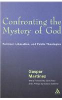 Confronting the Mystery of God