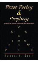 Prose Poetry & Prophecy