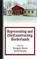 Representing and (De)Constructing Borderlands