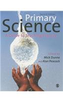 Primary Science: A Guide to Teaching Practice
