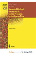 Numerical Methods for Stochastic Control Problems in Continuous Time