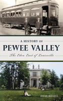 History of Pewee Valley