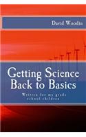 Getting Science Back to Basics