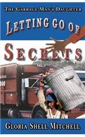 Letting Go of SECRETS