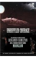 Unruffled Courage