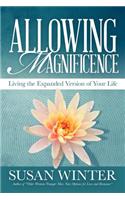 Allowing Magnificence