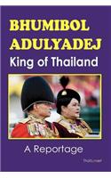 Bhumibol Adulyadej King of Thailand