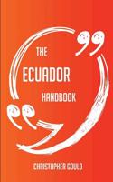 The Ecuador Handbook - Everything You Need to Know about Ecuador
