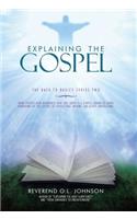 Explaining the Gospel