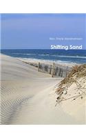 Shifting Sand