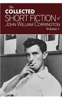 Collected Short Fiction of John William Corrington