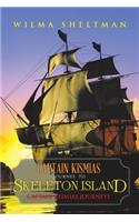 Captain Kismias Journey to Skeleton Island: (English)