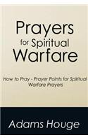 Prayers for Spiritual Warfare