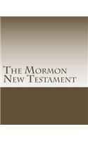 The Mormon New Testament